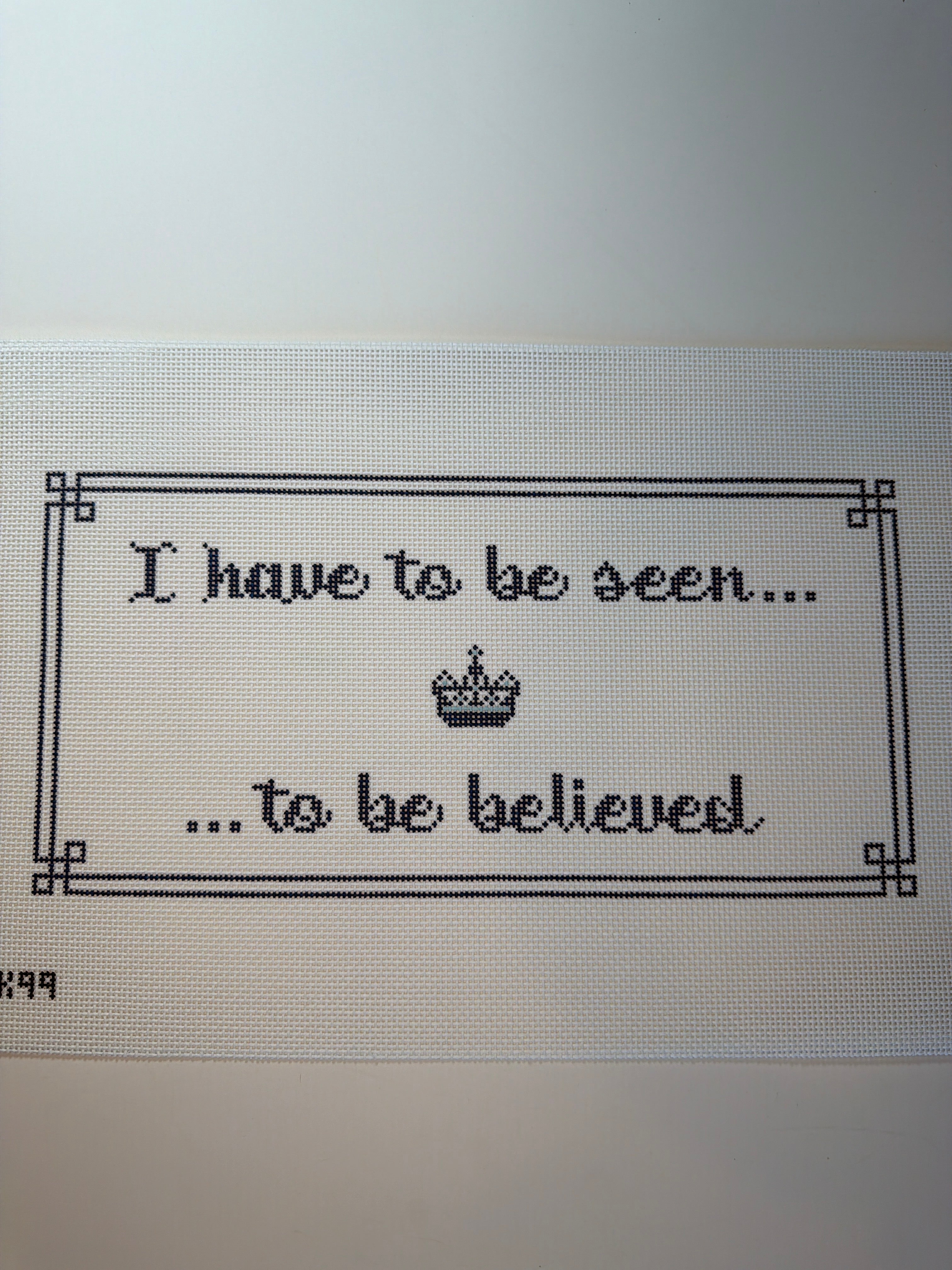 I have to be seen...