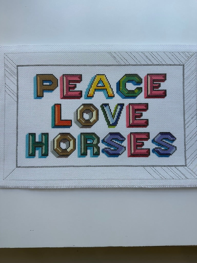 Peace, Love, Horses