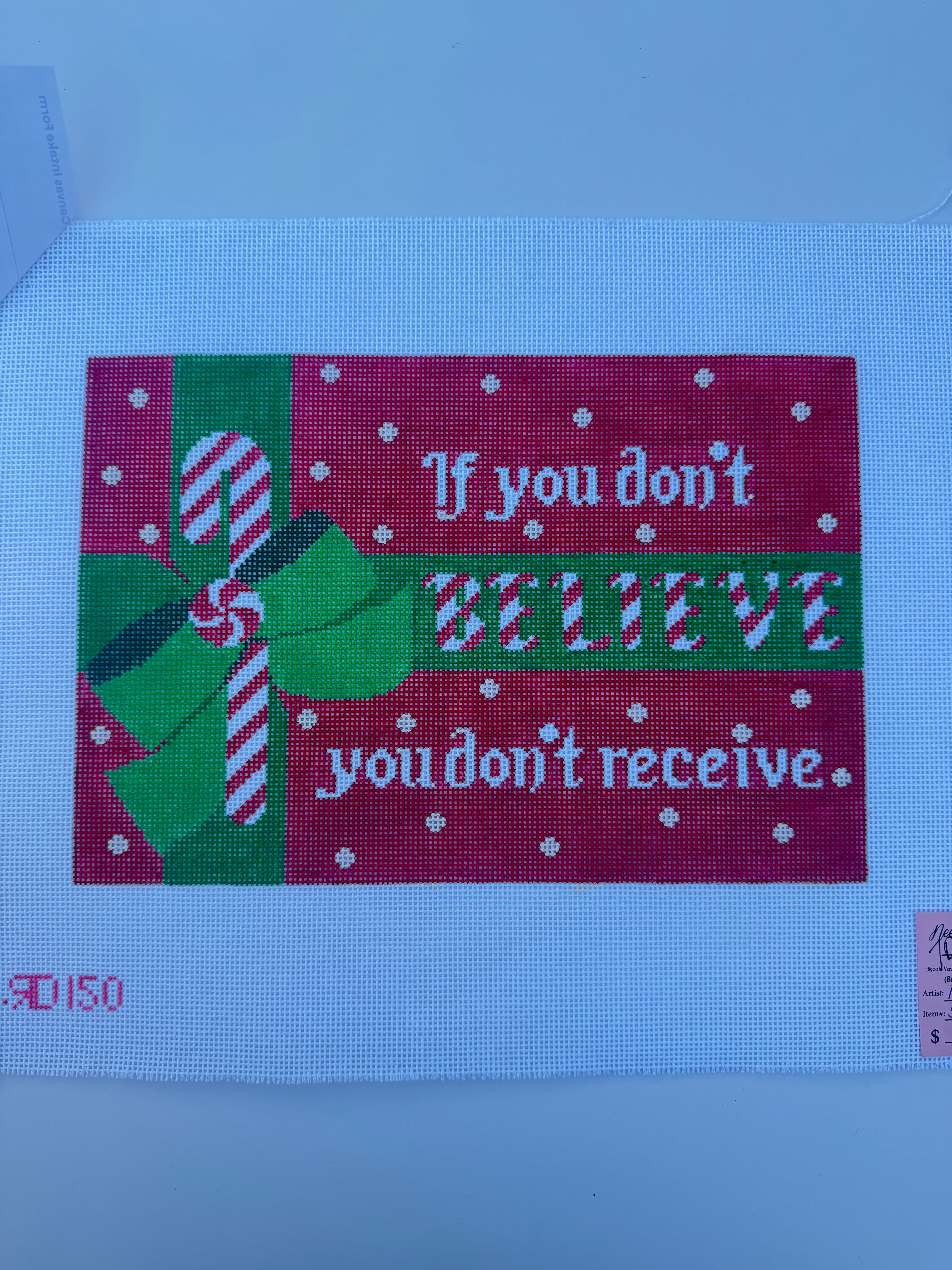 If You Don't Believe You Don't Receive